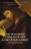 The Dolorous Passion of Our Lord Jesus Christ