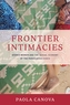 Frontier Intimacies