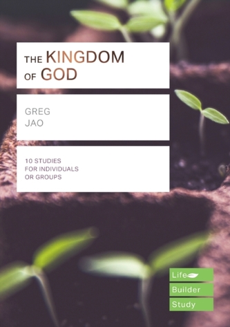 The Kingdom of God (Lifebuilder Study Guides)