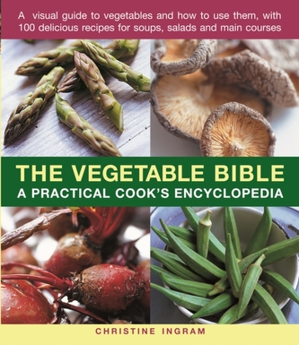 The Vegetable Bible