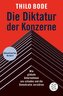 Die Diktatur der Konzerne