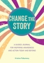 Change the Story