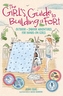 The Girl's Guide to Building a Fort