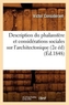 Description du phalanstere et considerations sociales sur l'architectonique (2e ed) (Ed.1848)