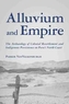 Alluvium and Empire