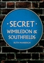 Secret Wimbledon & Southfields
