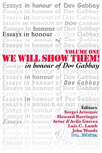We Will Show Them! Essays in Honour of Dov Gabbay. Volume 1