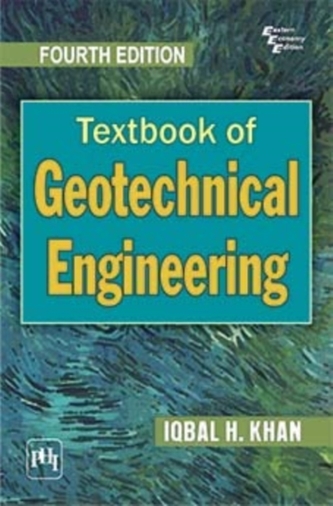 Textbook of Geotechnical Engineering