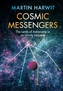 Cosmic Messengers