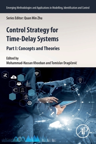Control Strategy for Time-Delay Systems