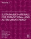 Sustainable Materials for Transitional and Alternative Energy