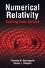 Numerical Relativity: Starting from Scratch