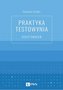 Praktyka testowania Zeszyt ćwiczeń
