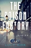 The Poison Factory