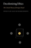 Decolonizing Ethics