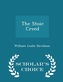The Stoic Creed - Scholar's Choice Edition