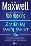 Zmieniaj swój świat