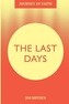 The Last Days