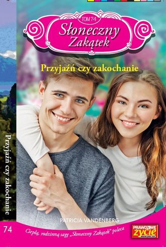 Słoneczny zakątek Tom 74 Przyjaźń czy zakochanie