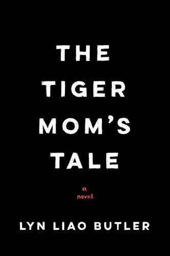 The Tiger Mom's Tale