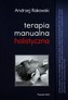 Terapia manualna holistyczna Tom 1