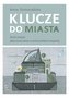 Klucze do miasta