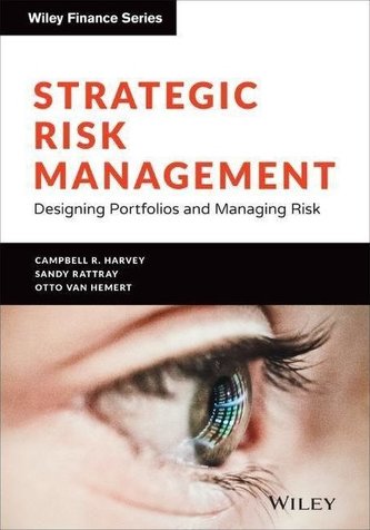 Strategic Risk Management: Designing Portfolios and Managing Risk
