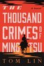 The Thousand Crimes of Ming Tsu