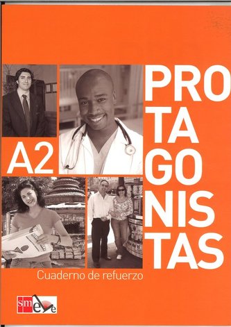 Protagonistas A2 Cuaderno de refurerzo
