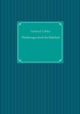 Wanderungen durch das Süderland