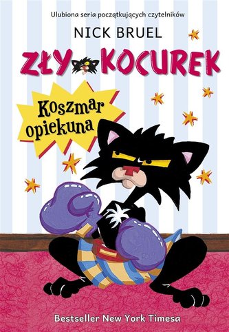 Zły Kocurek Koszmar opiekuna