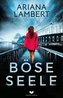 Böse Seele