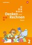 Denken und Rechnen 2. Schülerband. Für Grundschulen in Bayern