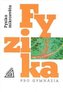 Fyzika pro gymnázia Fyzika mikrosvěta