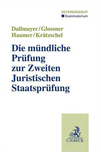 Die mündliche Prüfung zur Zweiten Juristischen Staatsprüfung