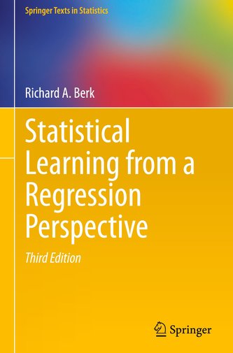 Statistical Learning from a Regression Perspective