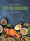 The Easiest Anti-Inflammatory Diet 2021