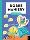 Dobre maniery na co dzień