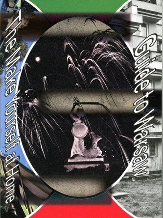 Guide to Warsaw The Make Yourself at Home