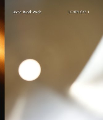 LICHTBLICKE I