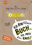 Ich bin (d)ein Buch, hol mich hier raus! Vorsicht: Hier spukt ein Buch