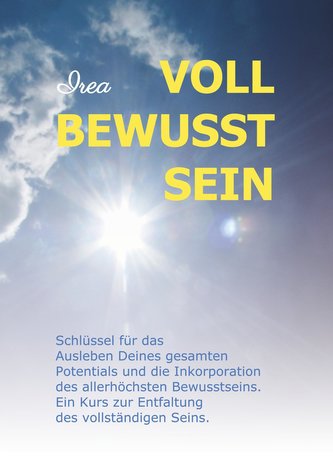 VOLL BEWUSST SEIN