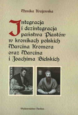 Integracja i dezintegracja państwa Piastów... Integracja i dezintegracja państwa Piastów...
