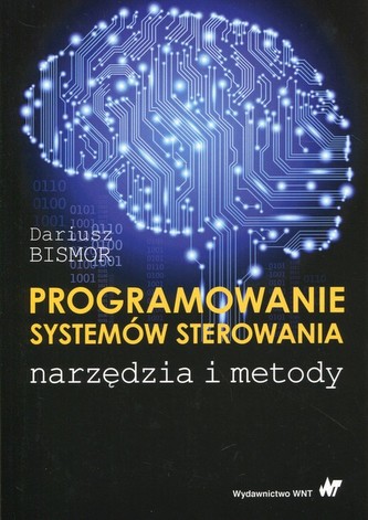 Programowanie systemów sterowania Programowanie systemów sterowania