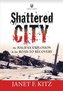 Shattered City