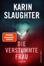 Die verstummte Frau