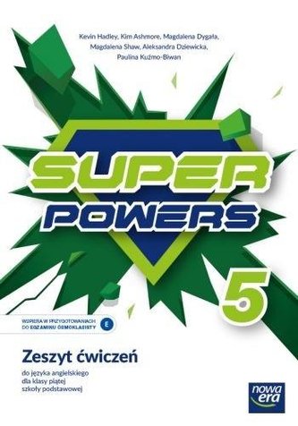 J. Angielski SP 5 Super Powers ćw. 2021 NE J. Angielski SP 5 Super Powers ćw. 2021 NE