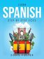 Learn Spanish Step-by-Step 2021