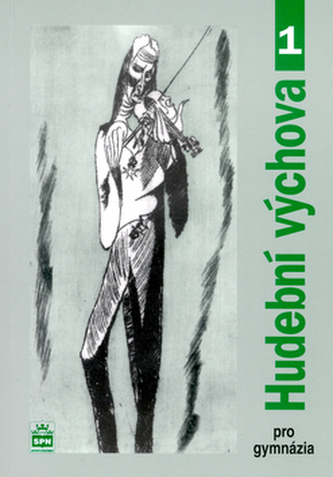 Hudební výchova pro gymnázia I