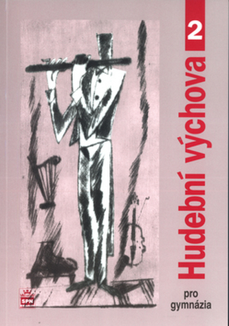 Hudební výchova pro gymnázia II